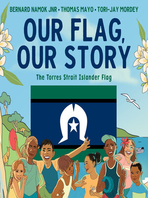 cover image of Our Flag, Our Story